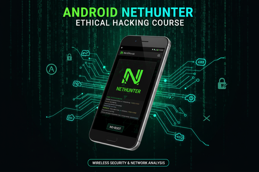 Android Nethunter ethical hacking course(no root)